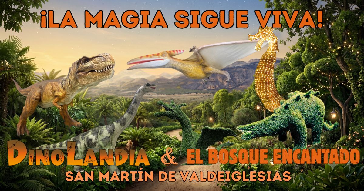 Visitar El Parque Encantado y Dinolandia